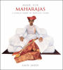 Made for Maharajas: A Design Diary of Princely India