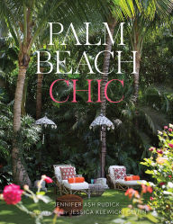 Title: Palm Beach Chic, Author: Jennifer Ash Rudick