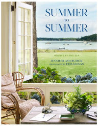 Free books to download on ipod touch Summer to Summer: Houses by the Sea by Jennifer Ash Rudick, Tria Giovan