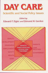 Title: Day Care: Scientific and Social Policy Issues, Author: Bloomsbury Academic