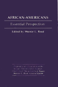 Title: African-Americans: Essential Perspectives, Author: Wornie L. Reed