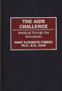 The AIDS Challenge: Breaking Through the Boundaries