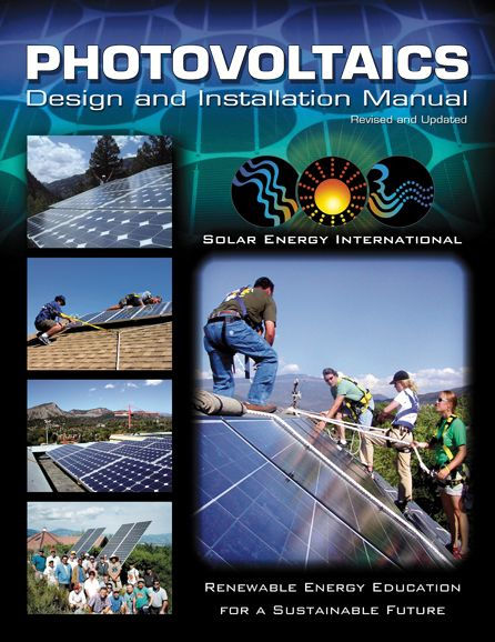 Photovoltaics: Design and Installation Manual