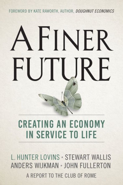 A Finer Future: Creating an Economy Service to Life