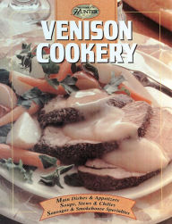 Title: Venison Cookery, Author: Creative Publishing Editors