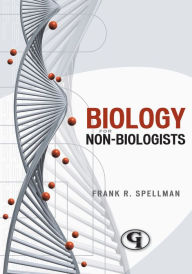 Title: Biology for Nonbiologists, Author: Frank R. Spellman