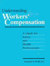 Title: Understanding Workers' Compensation: A Guide for Safety and Health Professionals, Author: Kenneth Wolff D.C.