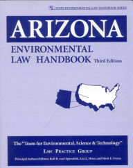 Title: Arizona Environmental Law Handbook, Author: The TESTLaw Practice Group