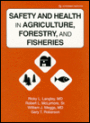 Safety and Health in Agriculture, Forestry and Fisheries