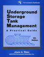 Underground Storage Tank Management: A Practical Guide