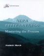 NEPA Effectiveness: Mastering the Process