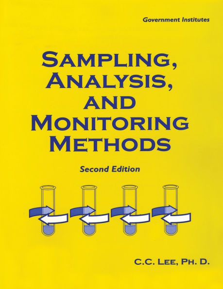 Sampling, Analysis, and Monitoring Methods: A Guide to EPA and OSHA Requirements