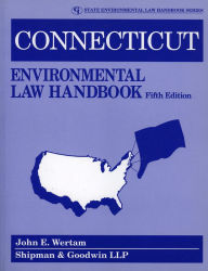 Title: Connecticut Environmental Law Handbook, Author: LLP