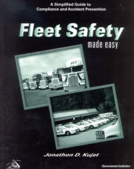 Title: Fleet Safety Made Easy: A Simplified Guide to Compliance and Accident Prevention, Author: Kujat