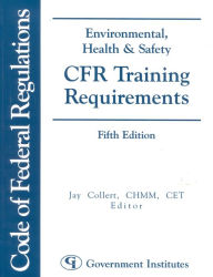 Title: Environmental, Health & Safety CFR Training Requirements, Author: Jay Collert