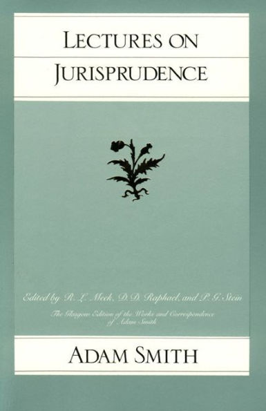 Lectures on Jurisprudence / Edition 1