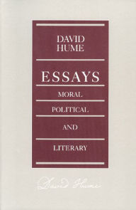 Title: Essays: Moral, Political, and Literary, Author: David Hume