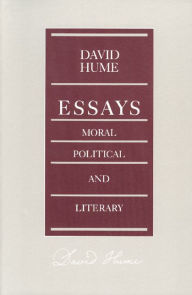 Title: Essays, Moral, Political, And Literary / Edition 1, Author: David Hume