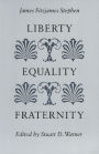 Liberty, Equality, Fraternity / Edition 1
