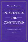 In Defense of the Constitution / Edition 2