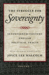 Title: The Struggle for Sovereignty: 2 Vol CL Set, Author: Joyce Lee Malcolm