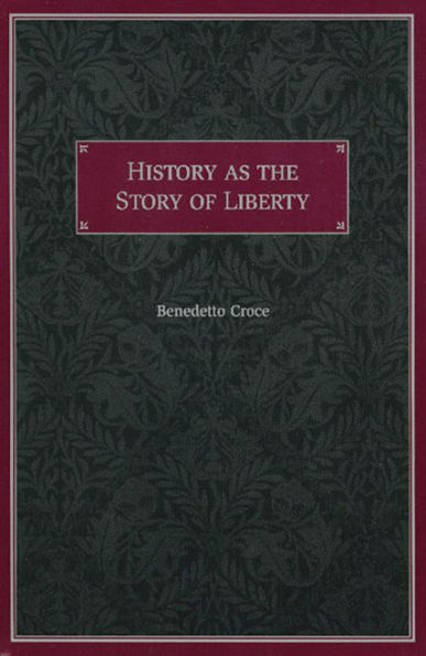 History as the Story of Liberty