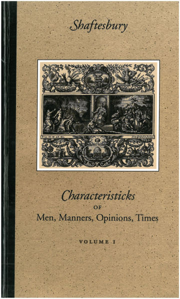 Characteristicks of Men, Manners, Opinions, Times