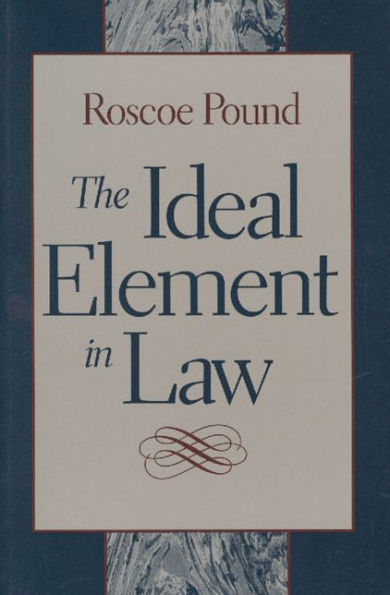 The Ideal Element In Law / Edition 1