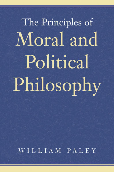 The Principles of Moral and Political Philosophy / Edition 1