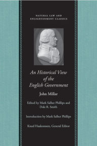 Title: An Historical View of the English Government, Author: John Millar