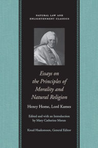 Title: Essays on the Principles of Morality and Natural Religion, Author: Henry Home