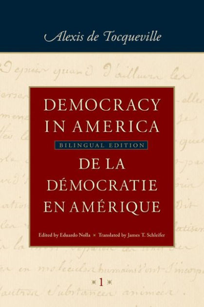 Democracy in America / De la d mocratie en Am rique (in four volumes ...