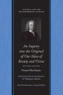 Inquiry into the original of Our Ideas of Beauty and Virtue: Revised Edition