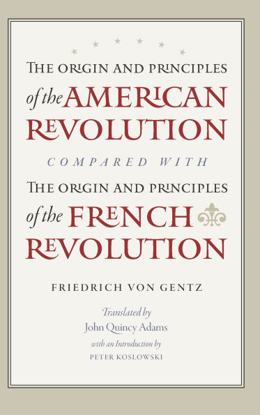 the Origin and Principles of American Revolution, Compared with French Revolution