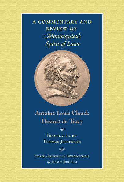 A Commentary and Review of Montesquieu's Spirit Laws