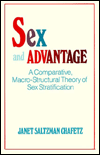 Sex and Advantage: A Comparative Macro-Structural Theory of Sex Stratification