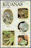 Title: Step by Step Book about Iguanas, Author: Jack C. Harris