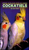 Title: Cockatiels, Author: Laura M. Tartak