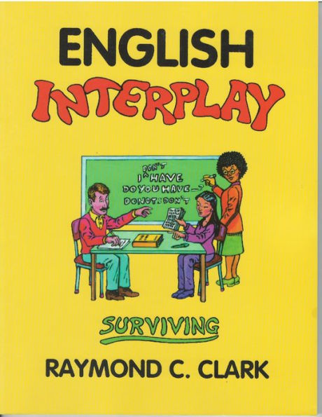 English Interplay: Surviving