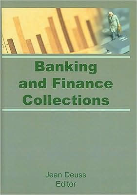 Banking and Finance Collections / Edition 1