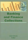 Banking and Finance Collections / Edition 1