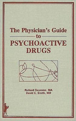 Guide to Psychoactive Drugs / Edition 1