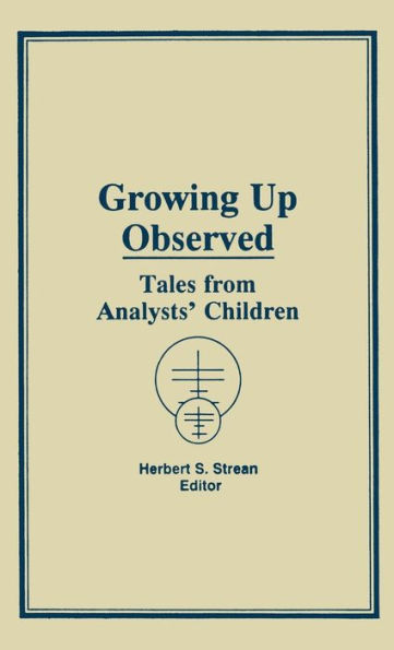 Growing Up Observed: Tales From Analysts' Children