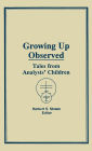Growing Up Observed: Tales From Analysts' Children