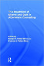 The Treatment of Shame and Guilt in Alcoholism Counseling