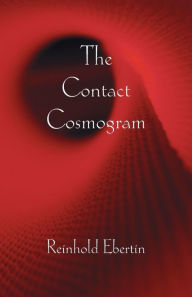 Title: The Contact Cosmogram, Author: Reinhold Ebertin