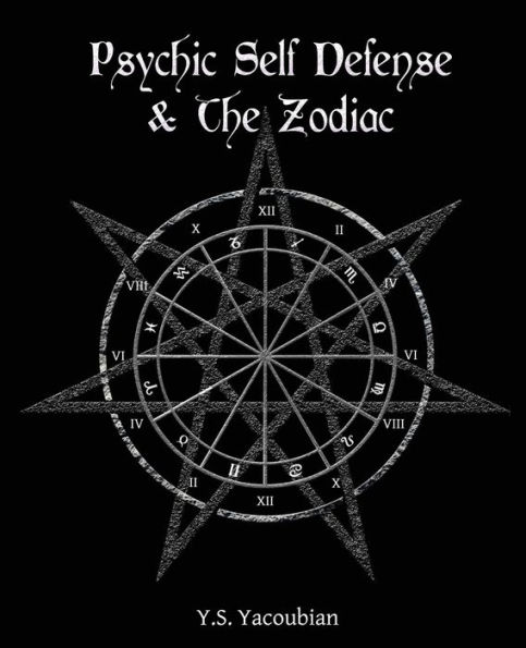 Psychic Self-Defense & the Zodiac