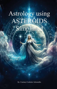 Free it ebook downloads pdf Asteroids In Astrology Simplified