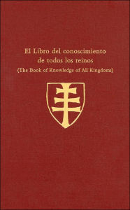 Title: El Libro del conoscimiento de todos los reinos (The Book of Knowledge of All Kingdoms), Author: Nancy F. Marino