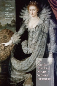 Title: Selected Works of Mary Sidney Herbert, Countess of Pembroke, Author: Mary Sidney Herbert Pembroke